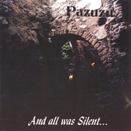 Pazuzu - And All Was Silent (CD)